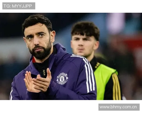 布鲁诺费尔南德斯：从默默无闻到足坛明星的成长之路